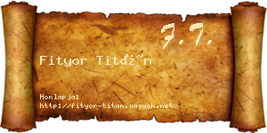 Fityor Titán névjegykártya